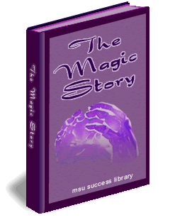 The Magic Story by Frederic Van Rensselaer Dey