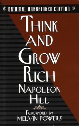 Think and Grow Rich by Napoleon Hill
